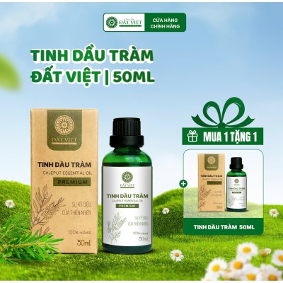 Tinh dầu Tràm nguyên chất Đất Việt 50ml